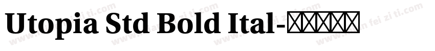 Utopia Std Bold Ital字体转换